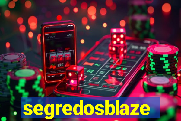 segredosblaze