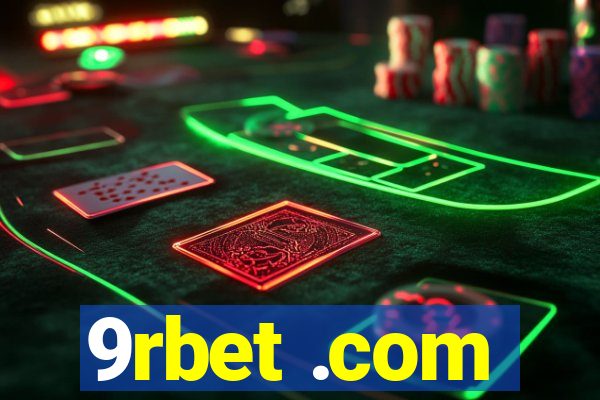 9rbet .com