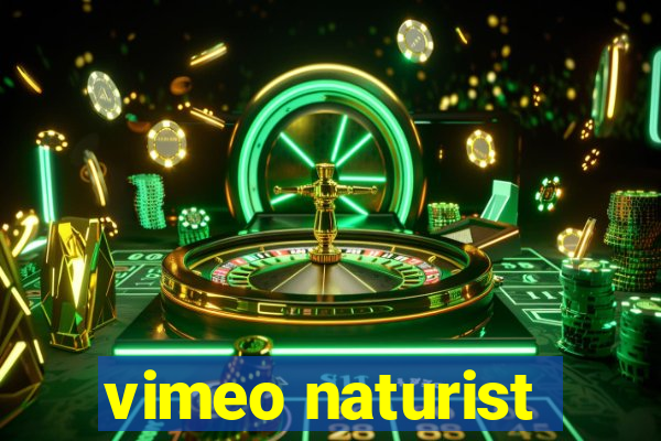 vimeo naturist