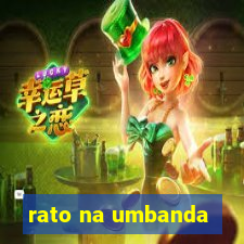 rato na umbanda