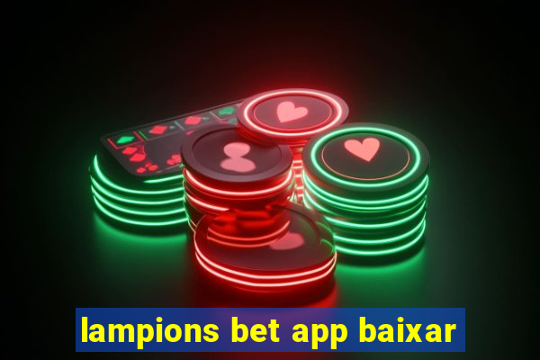 lampions bet app baixar