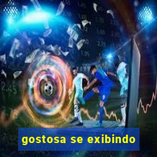 gostosa se exibindo