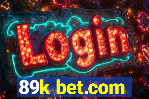 89k bet.com