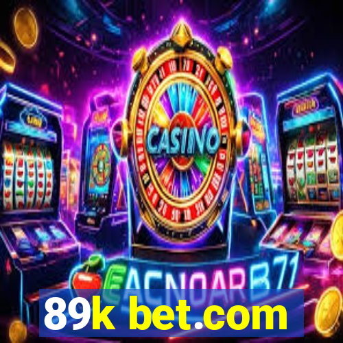 89k bet.com