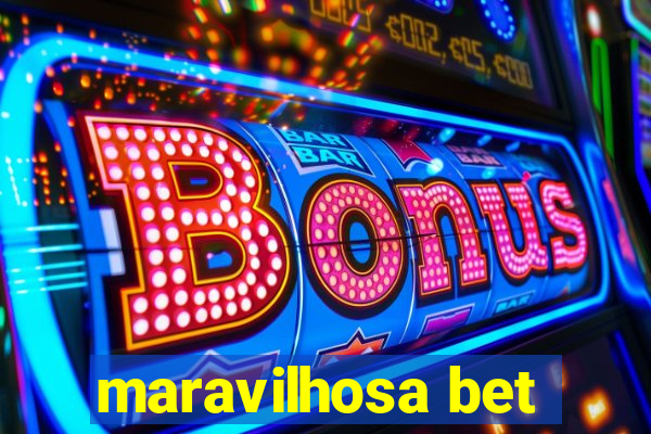 maravilhosa bet