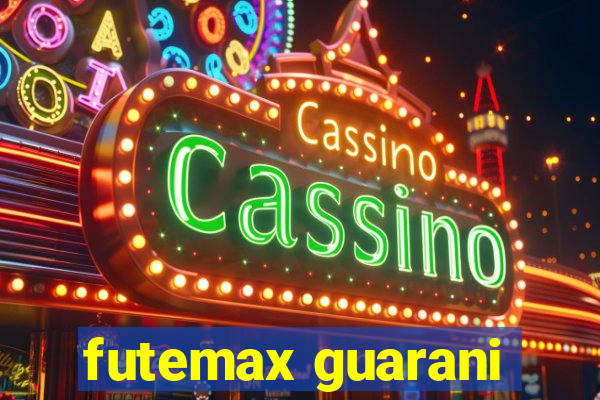 futemax guarani