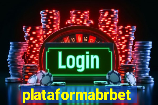 plataformabrbet