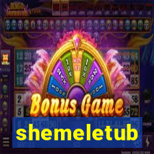 shemeletub