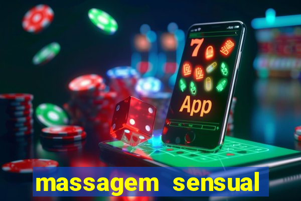 massagem sensual porto alegre