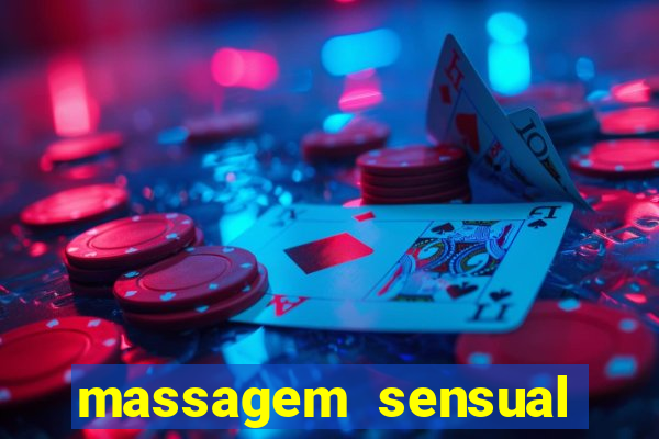 massagem sensual porto alegre