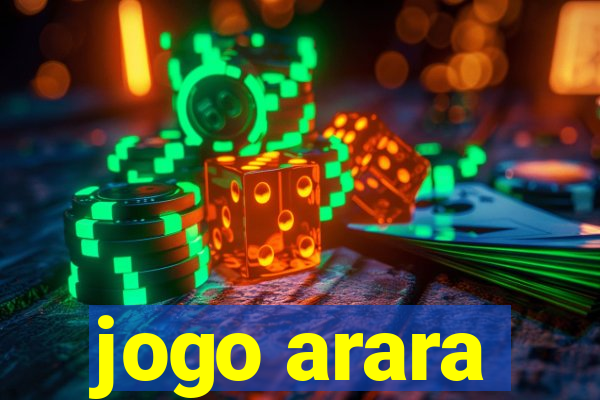 jogo arara