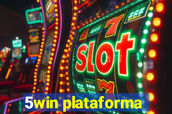 5win plataforma