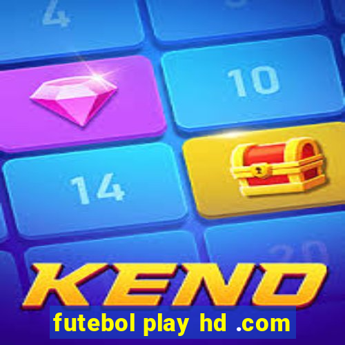 futebol play hd .com