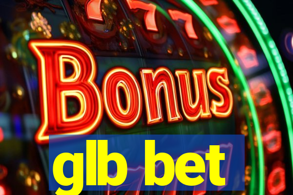 glb bet