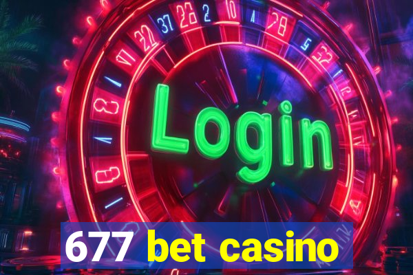 677 bet casino