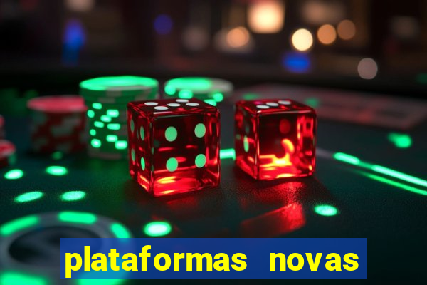 plataformas novas da bet