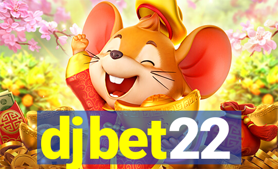 djbet22