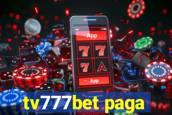 tv777bet paga