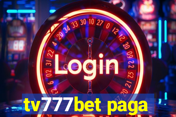 tv777bet paga