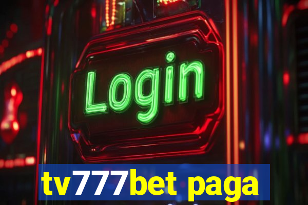 tv777bet paga