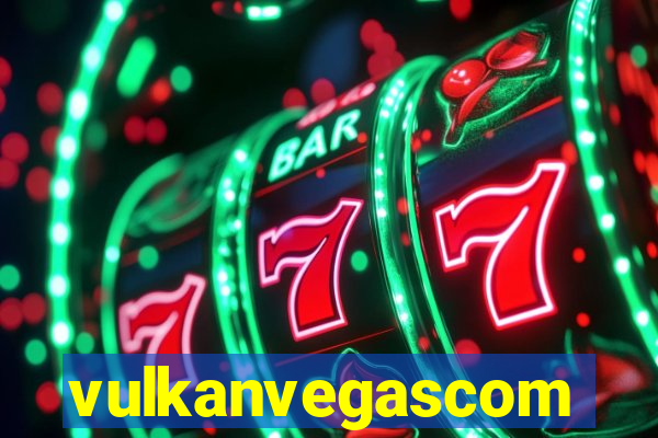 vulkanvegascom