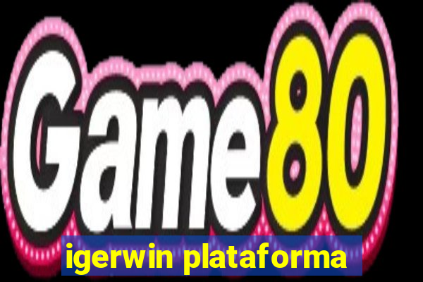 igerwin plataforma