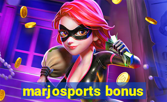 marjosports bonus