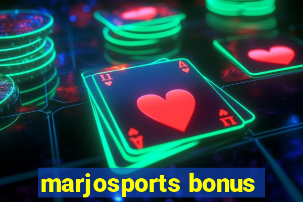 marjosports bonus