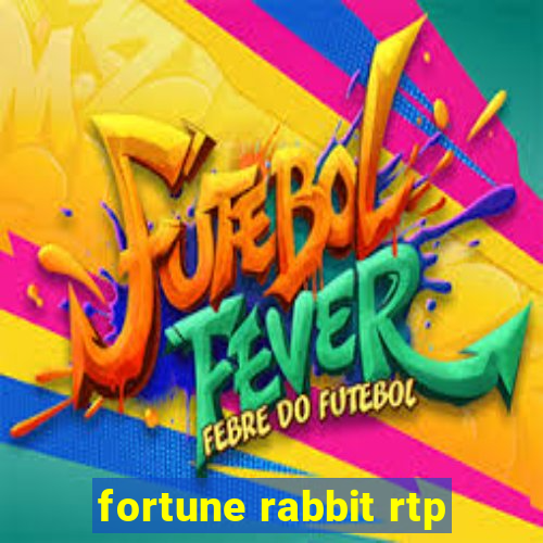 fortune rabbit rtp