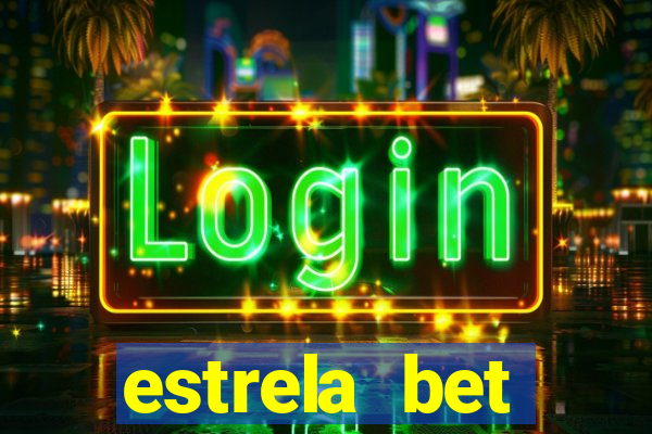 estrela bet horarios pagantes