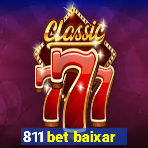 811 bet baixar