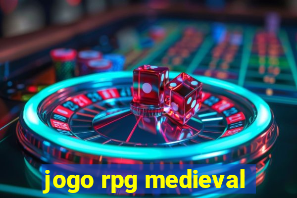 jogo rpg medieval