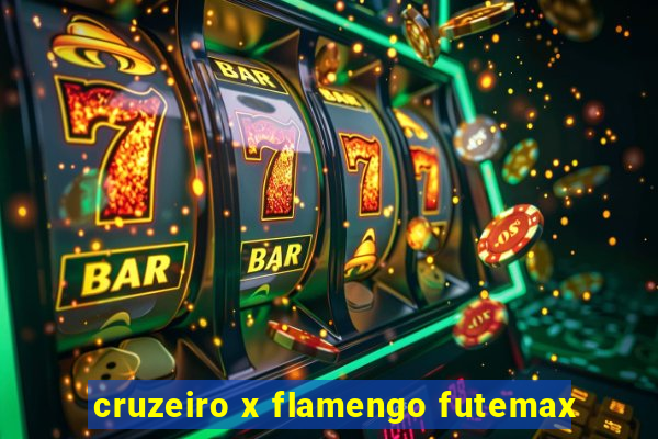 cruzeiro x flamengo futemax