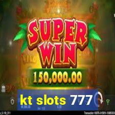 kt slots 777