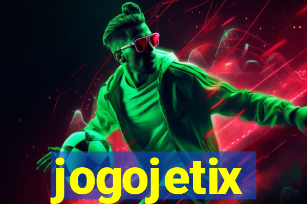 jogojetix