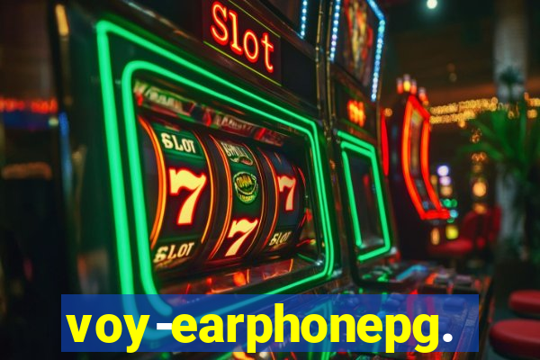 voy-earphonepg.com