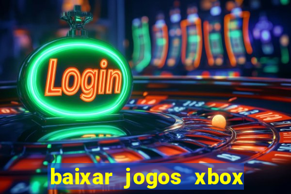 baixar jogos xbox 360 rgh