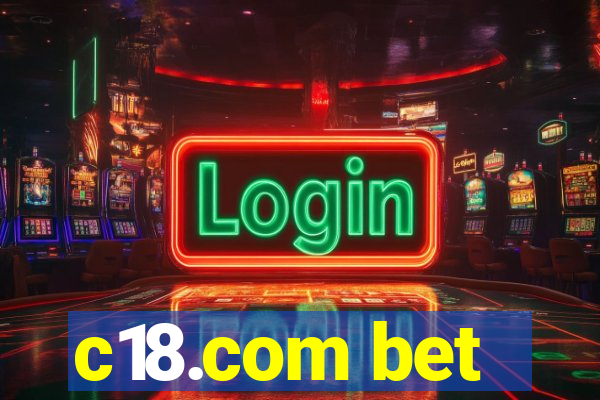 c18.com bet