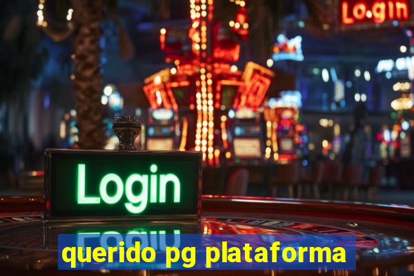 querido pg plataforma