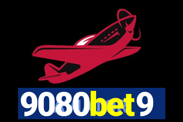 9080bet9