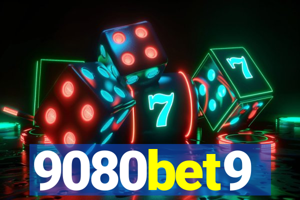 9080bet9