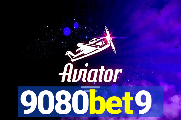 9080bet9