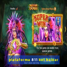 plataforma 811 bet baixar