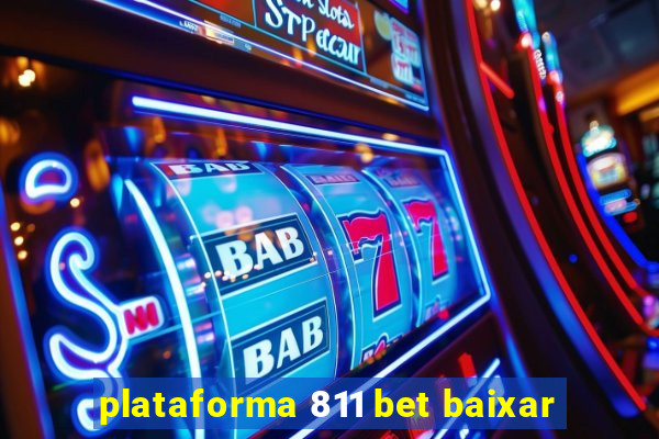 plataforma 811 bet baixar