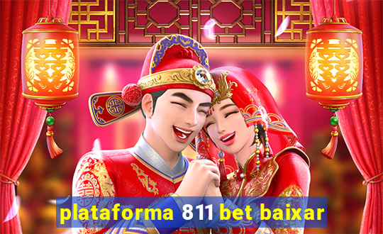 plataforma 811 bet baixar