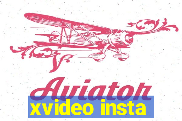 xvideo insta