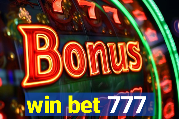 win bet 777