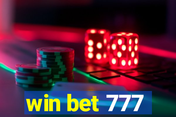 win bet 777