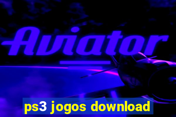 ps3 jogos download