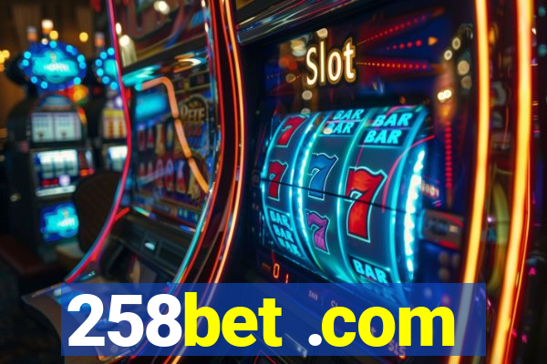 258bet .com